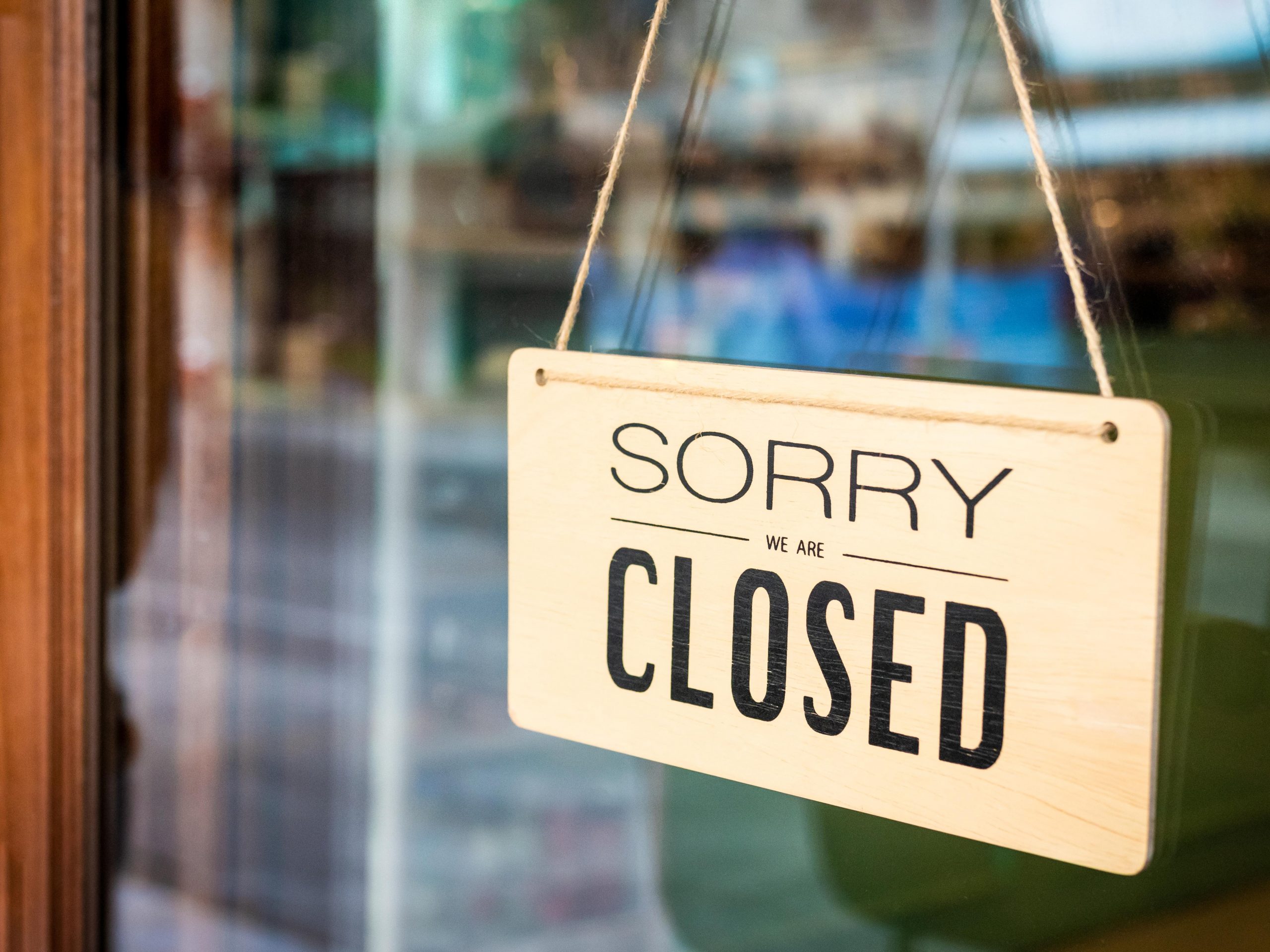 sorry we're closed sign